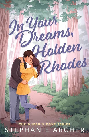 In Your Dreams, Holden Rhodes