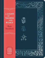 A Court of Thorns and Roses Official Sketchbook