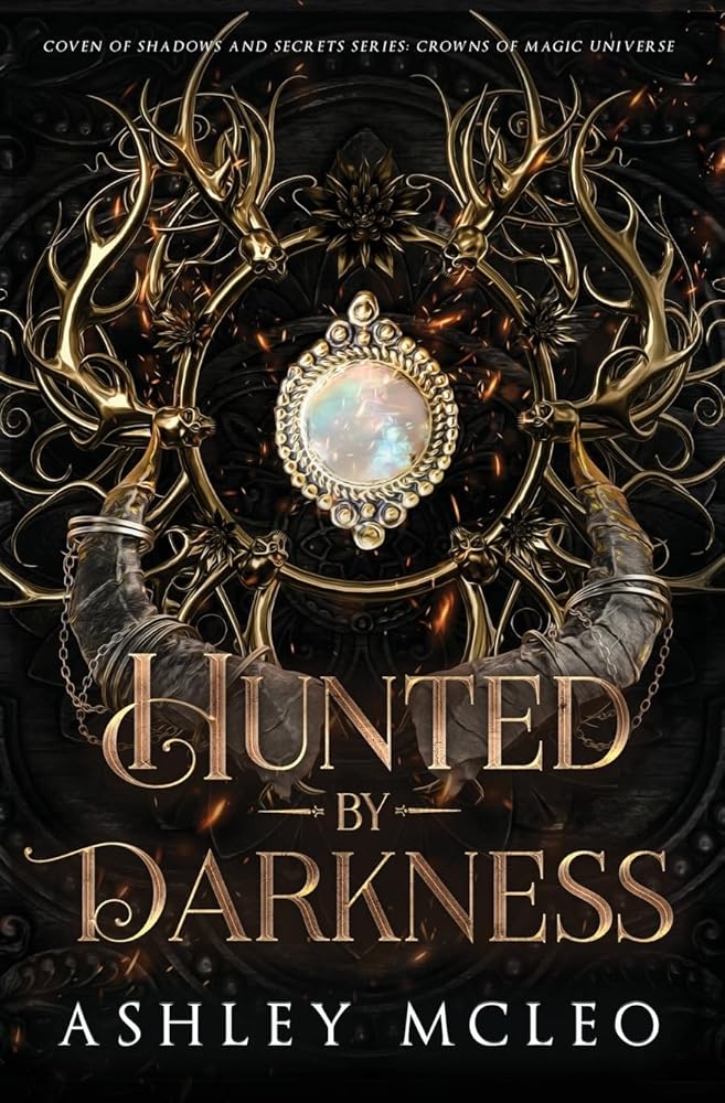 Hunted by Darkness  *Signed Copy* (Coven of Shadows and Secrets, 2)