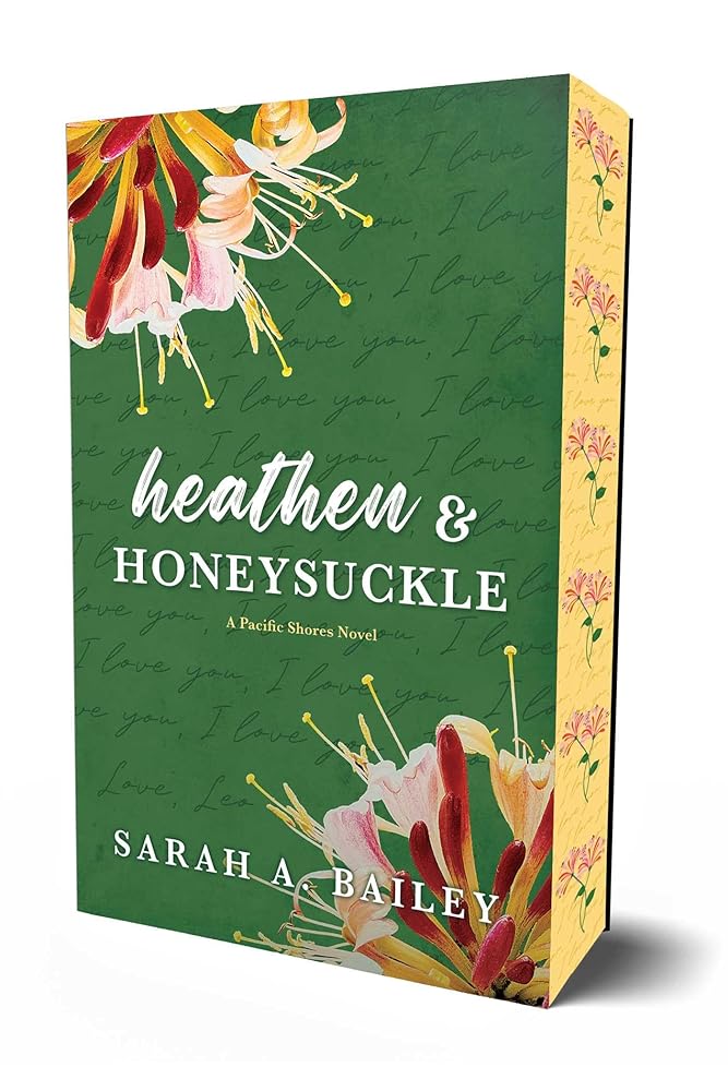 Heathen & Honeysuckle (1) (Pacific Shores)