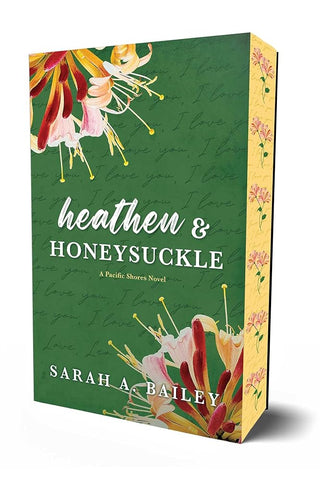 Heathen & Honeysuckle (1) (Pacific Shores)