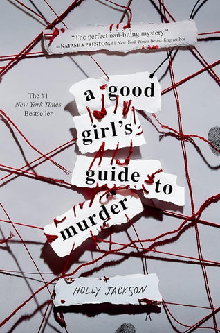 A Good Girl's Guide to Murder (A Good Girl's Guide To Murder, 1)