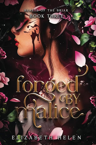 Forged by Malice (Beasts of the Briar)