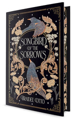 Songbird of the Sorrows *Deluxe Edition with Sprayed Edges* (Myths of the Empyrieos)