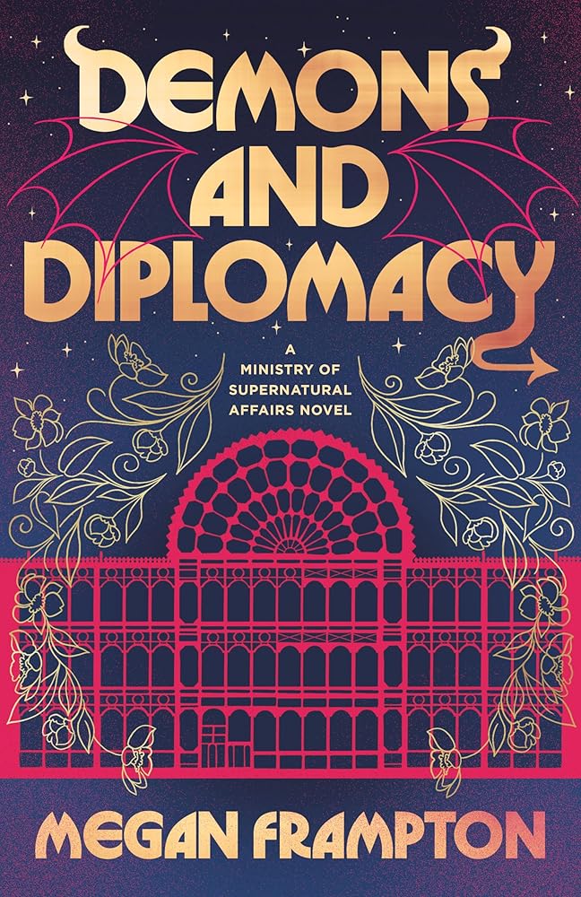 Demons and Diplomacy (Ministry of Supernatural Affairs)