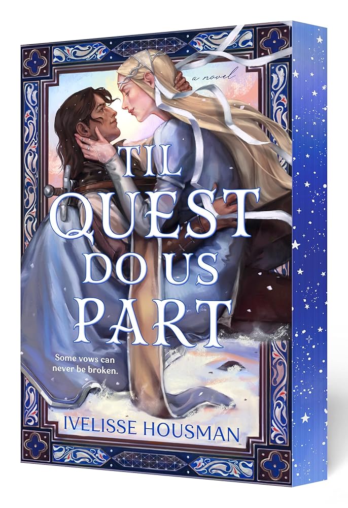 Til Quest Do Us Part