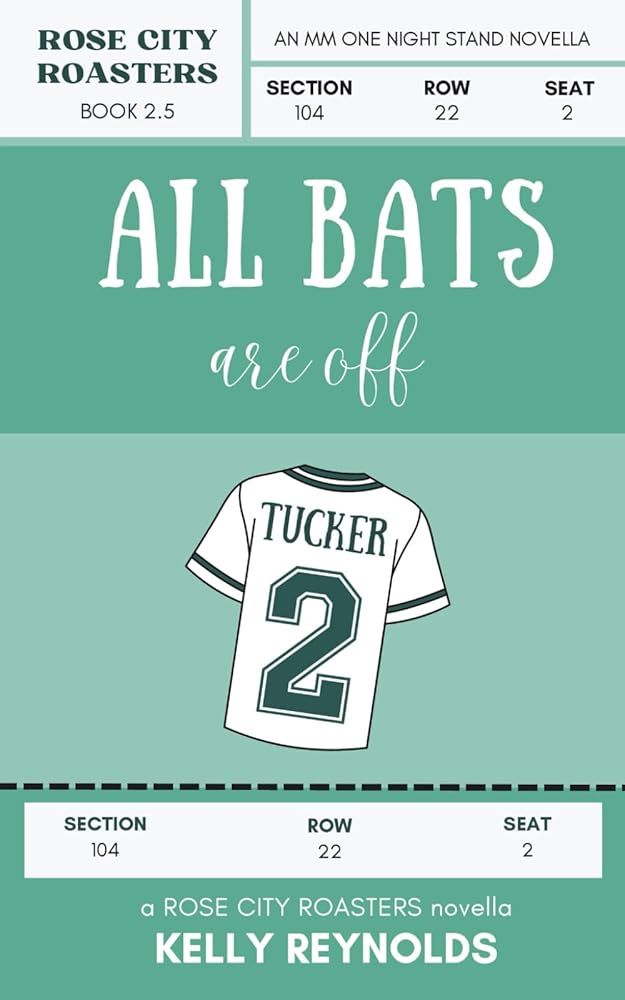 All Bats are Off: an MM, one night stand to lovers baseball romance novella (Rose City Roasters) cover image