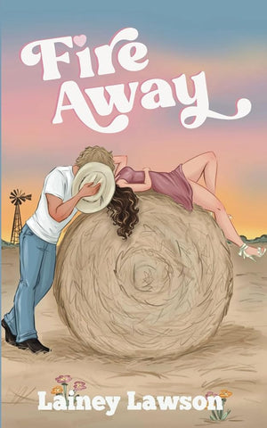 Fire Away (The Bunkhouse Series, 2)