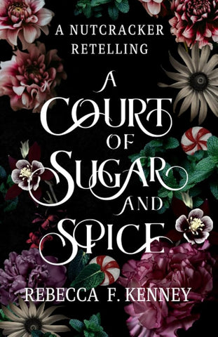 A Court of Sugar and Spice