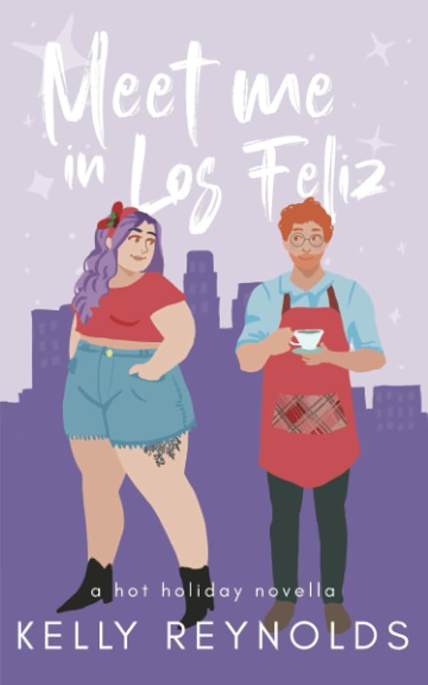 Meet Me in Los Feliz *Signed Copy*