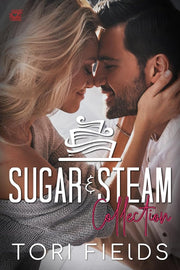 Sugar and Steam Collection: Sweet and Steamy Novella Romances (Last Chapter Press Steamy Collections) cover image