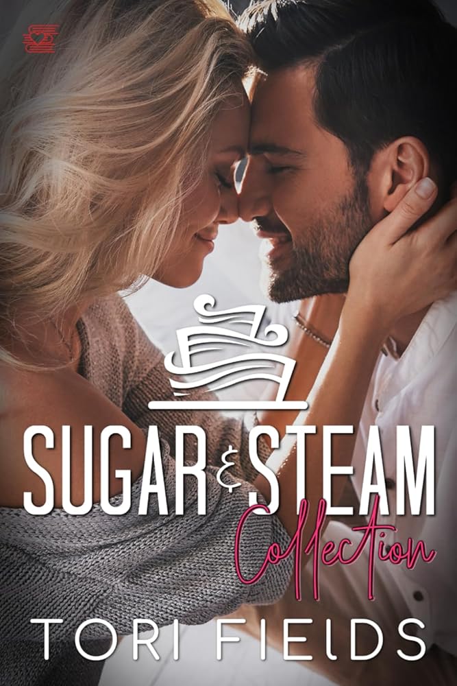 Sugar and Steam Collection: Sweet and Steamy Novella Romances (Last Chapter Press Steamy Collections) cover image