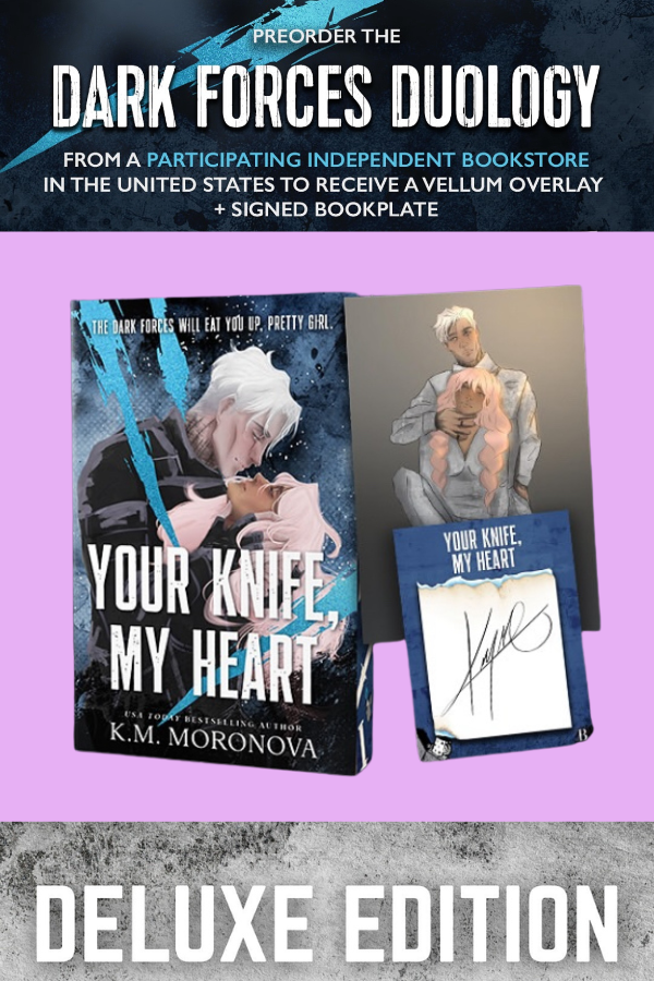 Your Knife, My Heart *Deluxe Edition with Signed Bookplate*  (Dark Forces, 1)