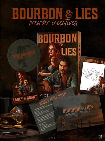 Bourbon & Lies *Deluxe Edition w/ Signed Bookplate & Swag!* (The Bourbon Boys, 1)
