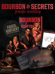 Bourbon & Secrets *Signed Bookplate - Deluxe Edition With Swag!* (The Bourbon Boys, 2) - February 17th