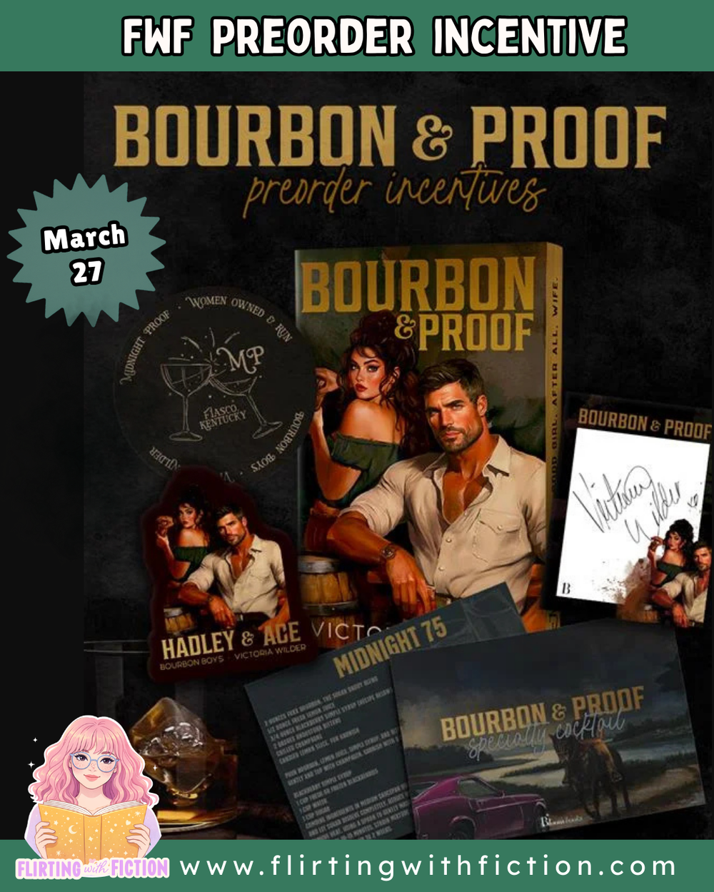 Bourbon & Proof  *Deluxe Edition w/ Signed Bookplate & Swag Bundle!* (The Bourbon Boys, 3)