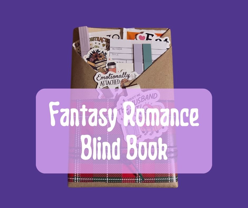 Romantasy (Fantasy Romance) - Blind Date with a Book