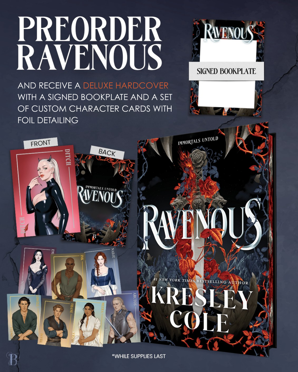 Ravenous *Signed Bookplate, Custom Character Art Cards w/ Foiling - Deluxe Edition* (Immortals Untold, 1)
