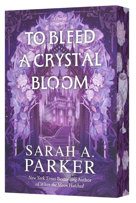 To Bleed a Crystal Bloom *Deluxe Limited Edition* (Crystal Bloom, 1)