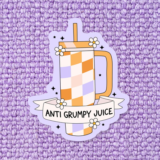Anti Grumpy Juice Stanley | Sticker